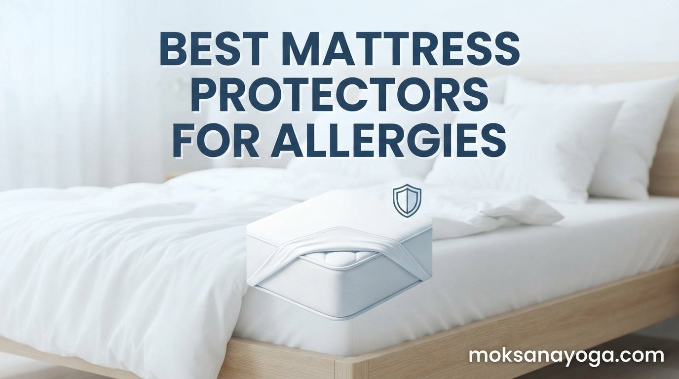 Best Mattress Protectors for Allergies