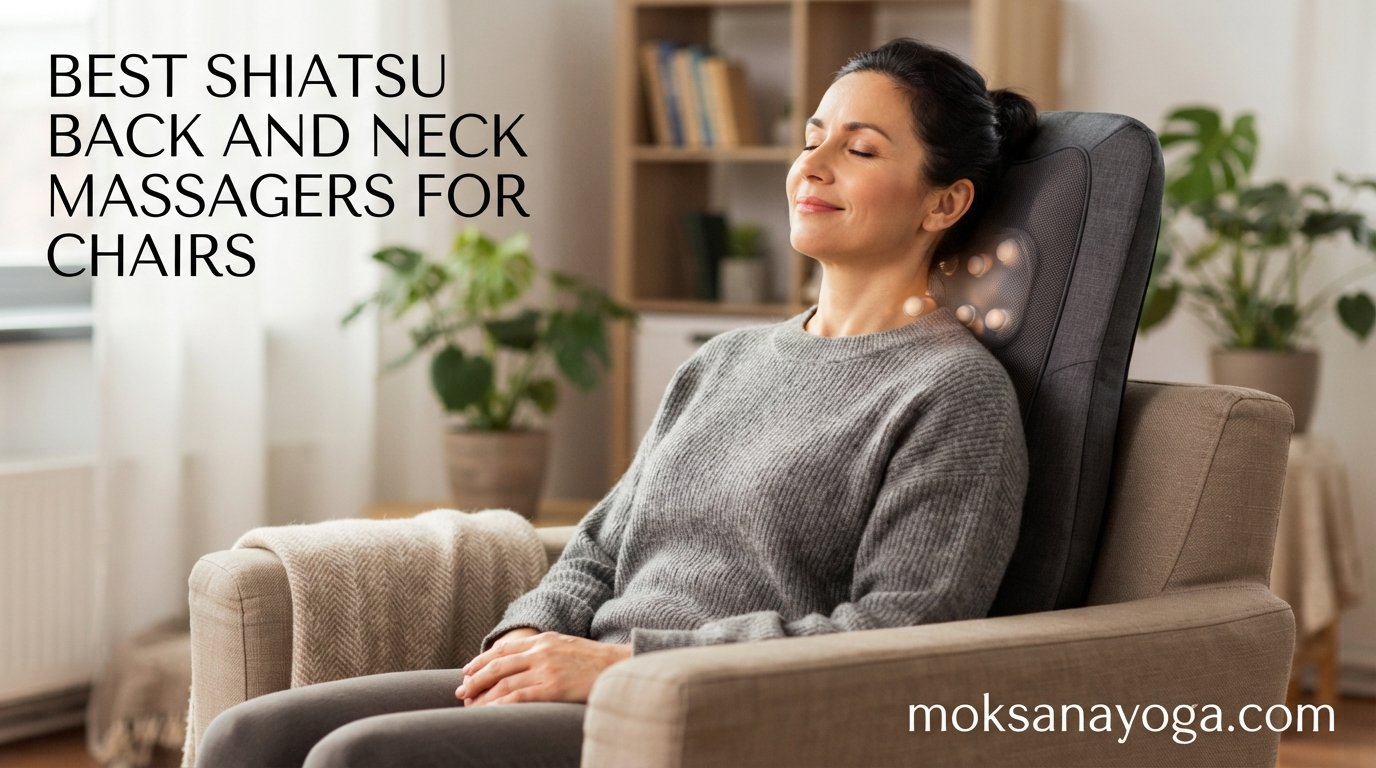 Best Shiatsu Back and Neck Massagers for Chairs
