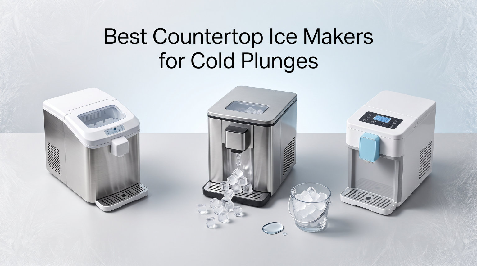 Best Countertop Ice Makers for Cold Plunges