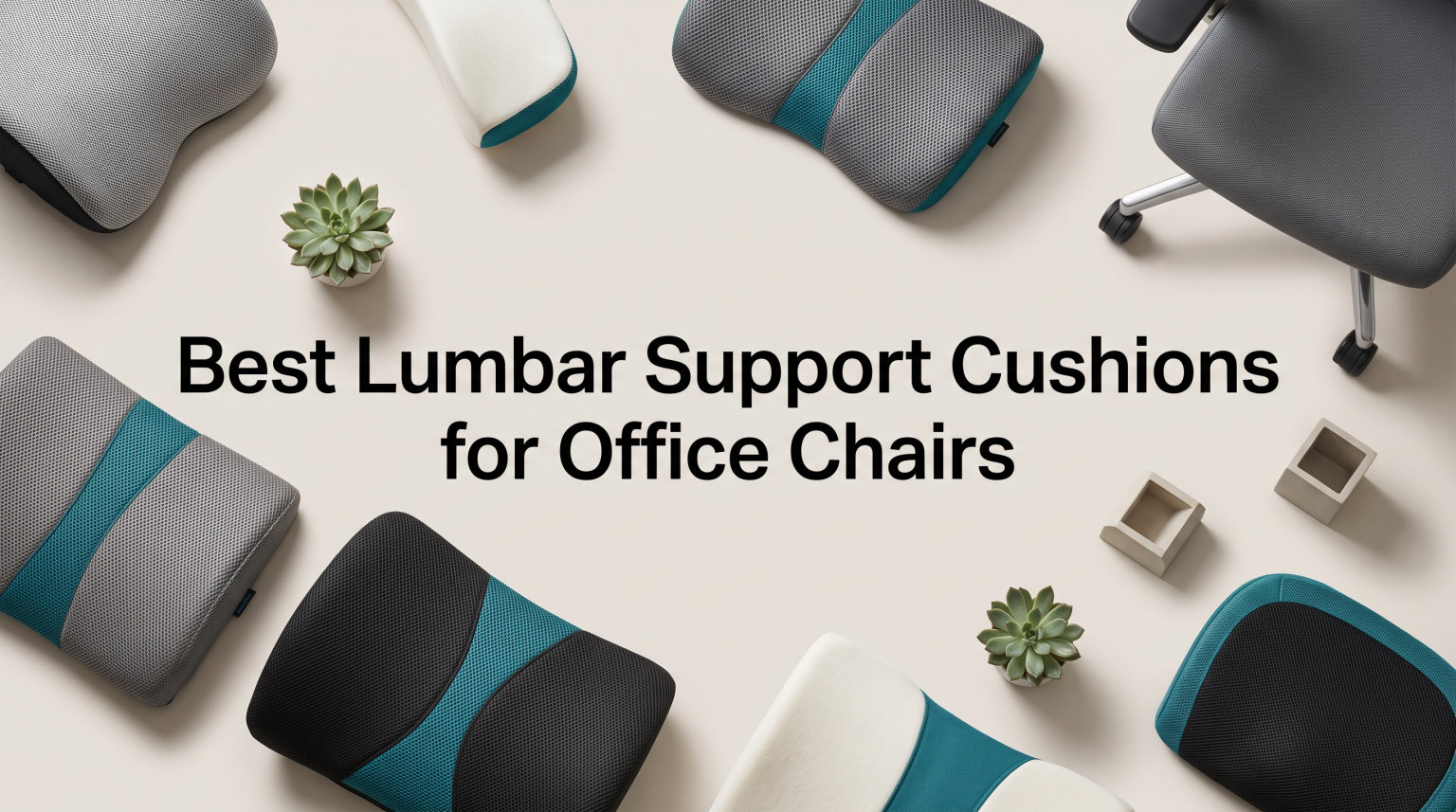 Best Lumbar Support Cushions for Office Chairs