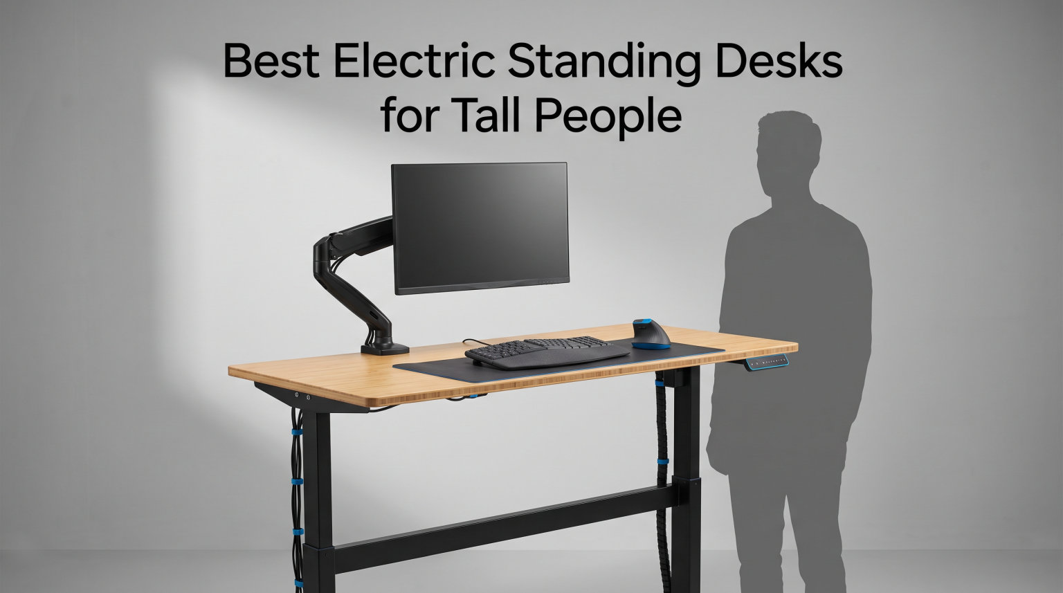 Best Electric Standing Desks for Tall People