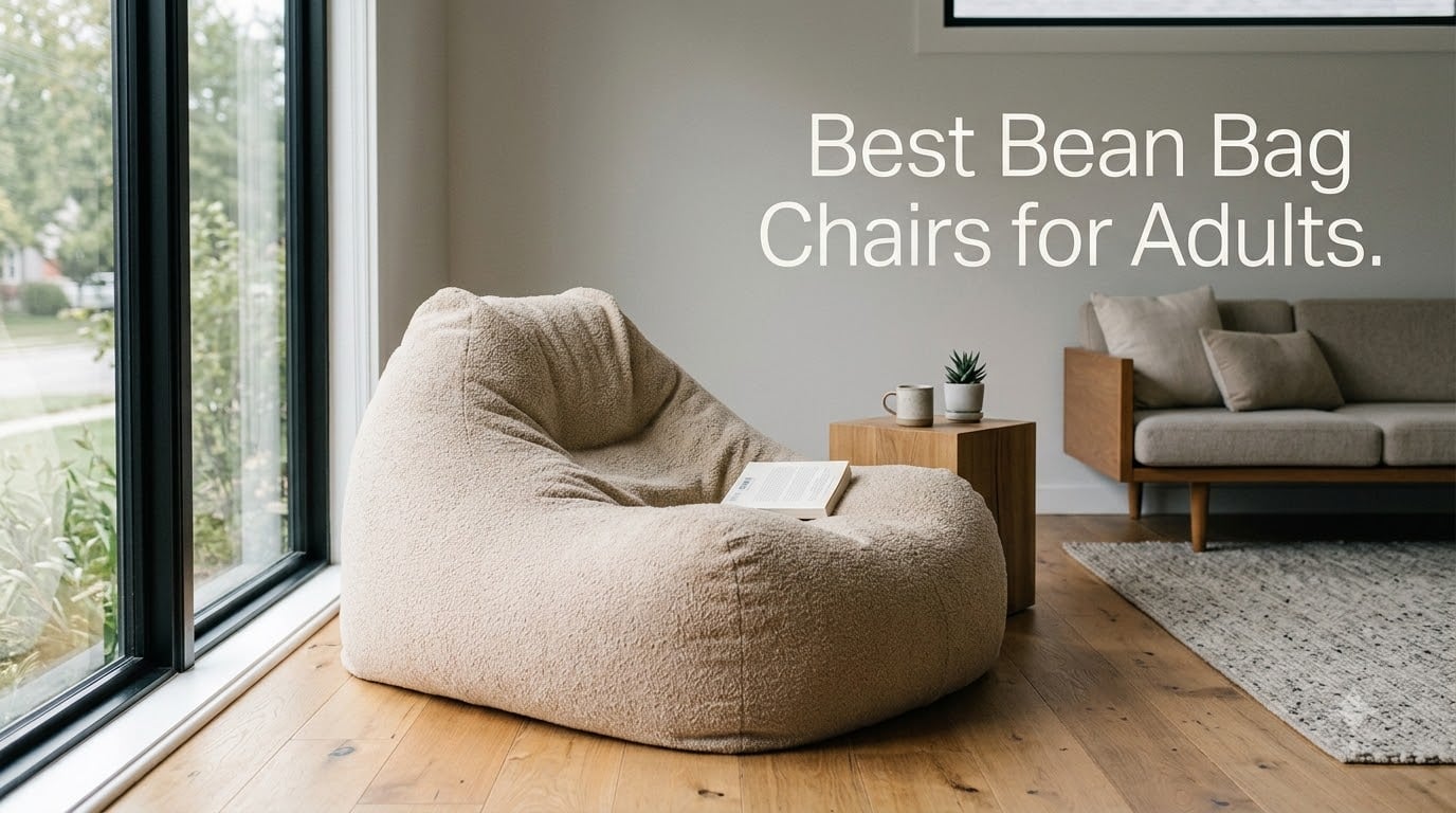 Best Bean Bag Chairs for Adults