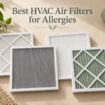 Best HVAC Air Filters for Allergies