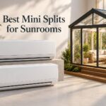 Best Mini Splits for Sunrooms
