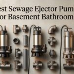 Best Sewage Ejector Pumps for Basement Bathrooms