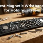 Best Magnetic Wristbands for Holding Screws