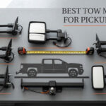 best tow mirrors for pickup trucks