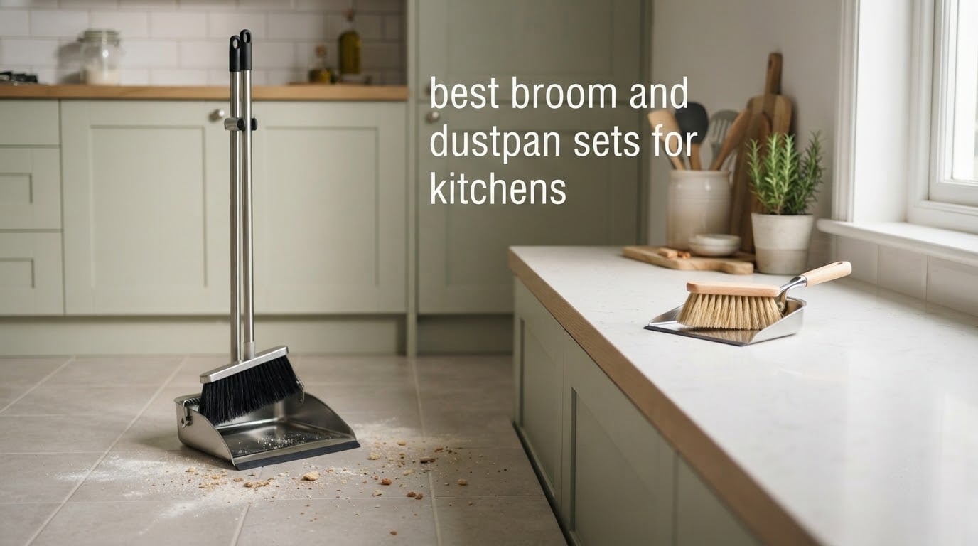 best broom and dustpan sets for kitchens