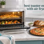 best toaster ovens with air fryers