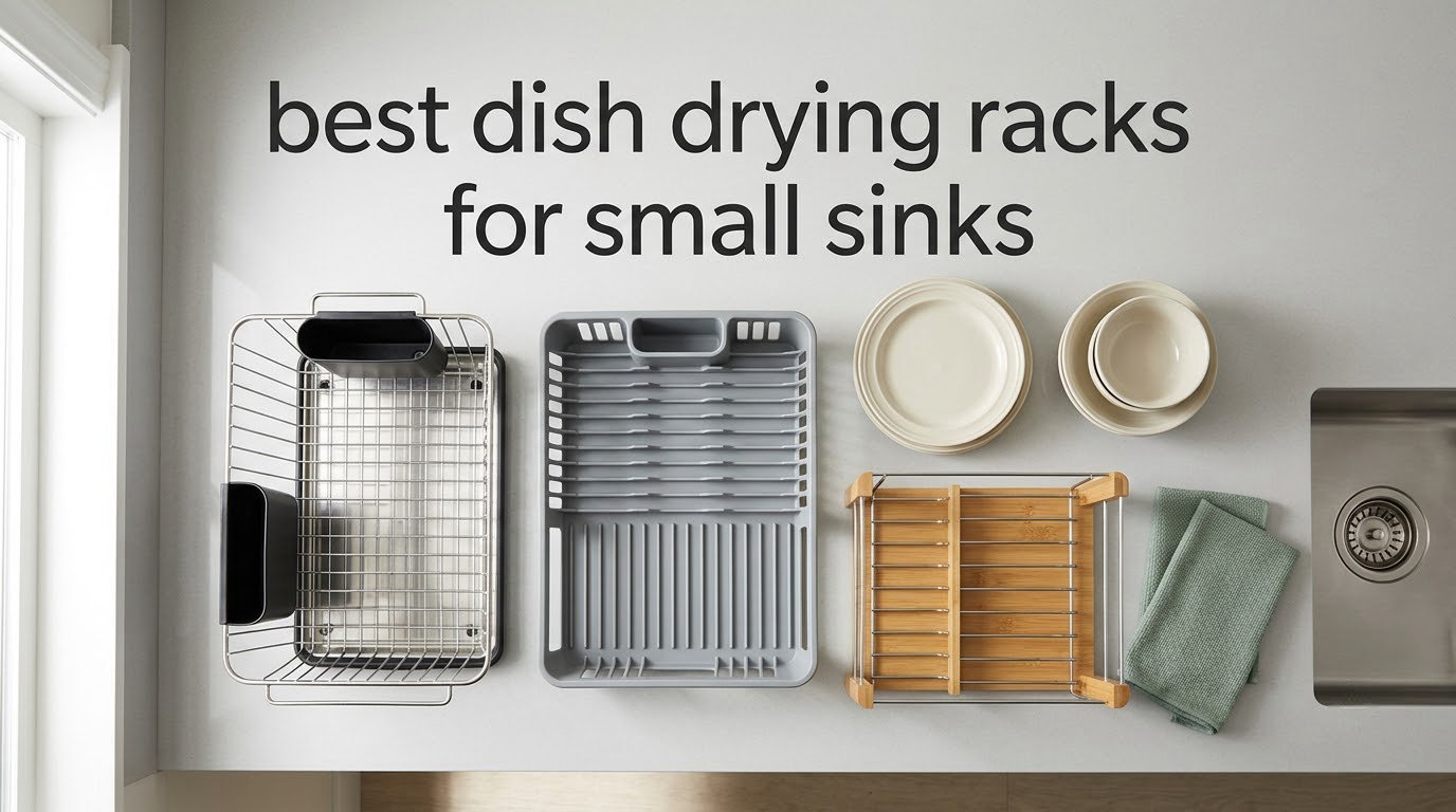 best dish drying racks for small sinks