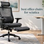best office chairs for sciatica
